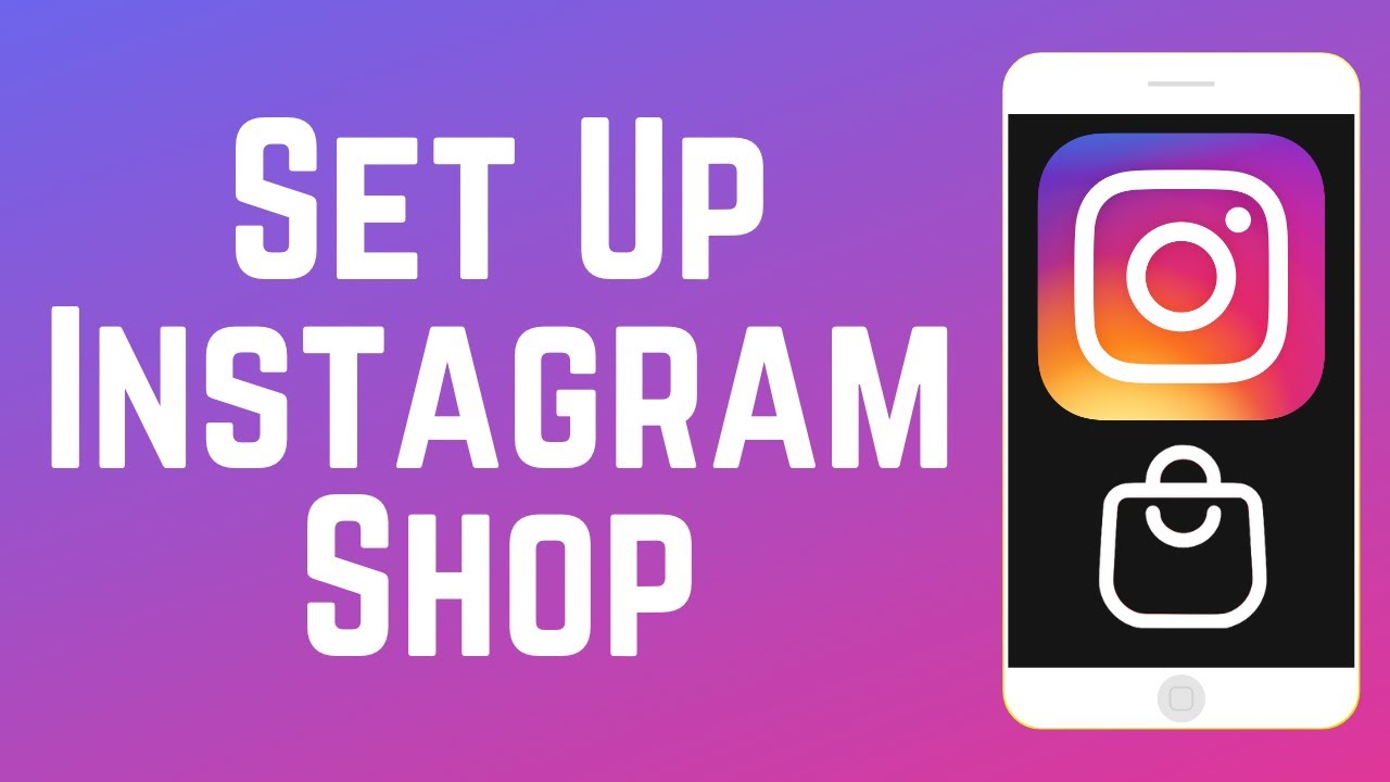 A bold graphic with 'SET UP INSTAGRAM SHOP' in large white text on a purple gradient background. To the right is an illustration of a smartphone featuring the Instagram logo with a shopping bag icon, indicating an Instagram Shop setup.